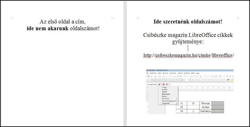 Oldalszám Vajon a LibreOffice tudja automatizálni az eltérő oldalszámozást?