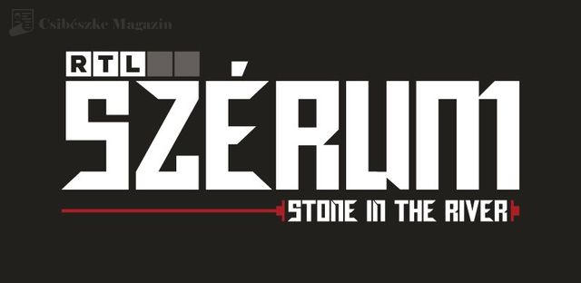 Szérum - Stone in the River