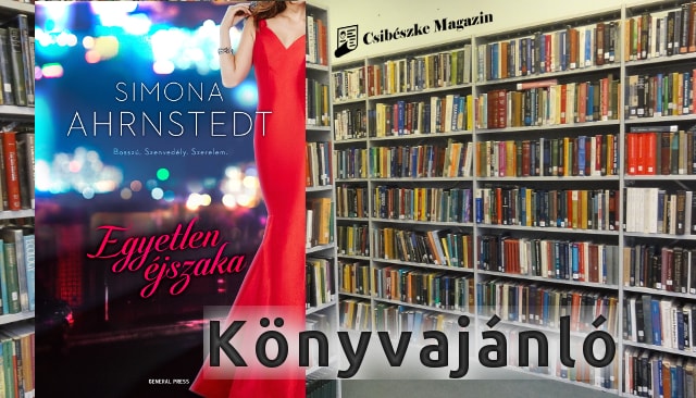 Simona Ahrnstedt: Egyetlen éjszaka könyvajánló