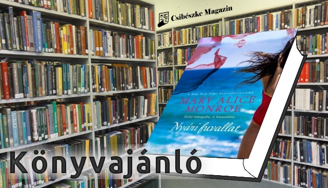 Mary Alice Monroe: Nyári fuvallat romantikus regény