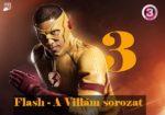 Új évad! Flash – A Villám 3. évad sorozat premier a Viasat3 műsorán