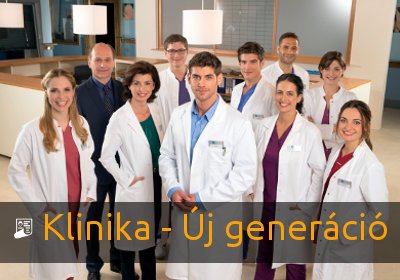 Klinika - Új generáció tv-sorozat